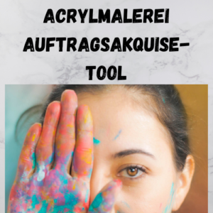 Acrylmalerei Auftragsakquise-Tool